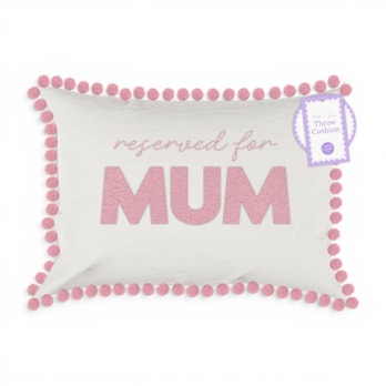WholesaleMother's Day Reserved for You Cushion 40cm x 30cm | Wholesale Direct