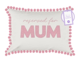 Wholesale Mother's Day Reserved for You Cushion 40cm x 30cm Wholesale Mother's Day Reserved for You Cushion 40cm x 30cm