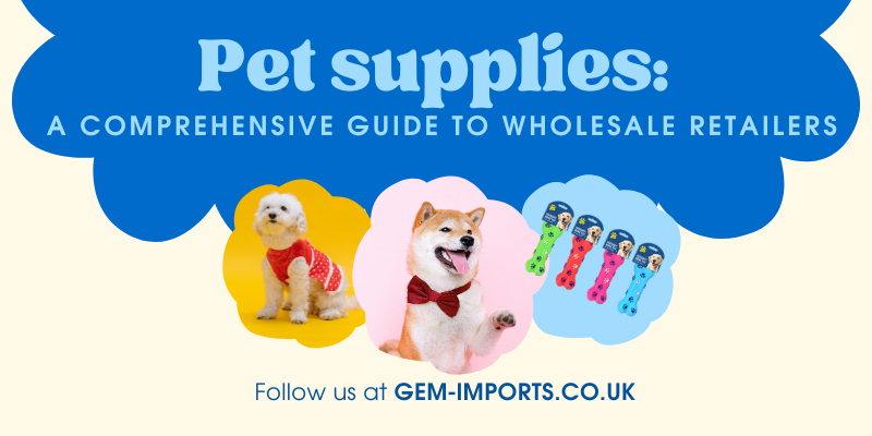 A comprehensive guide to Pet supplies